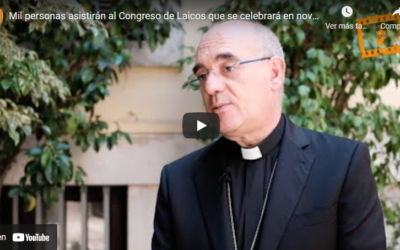 Monseñor D. Arturo Ros nos anima a participar en el Congreso y en el trabajo previo